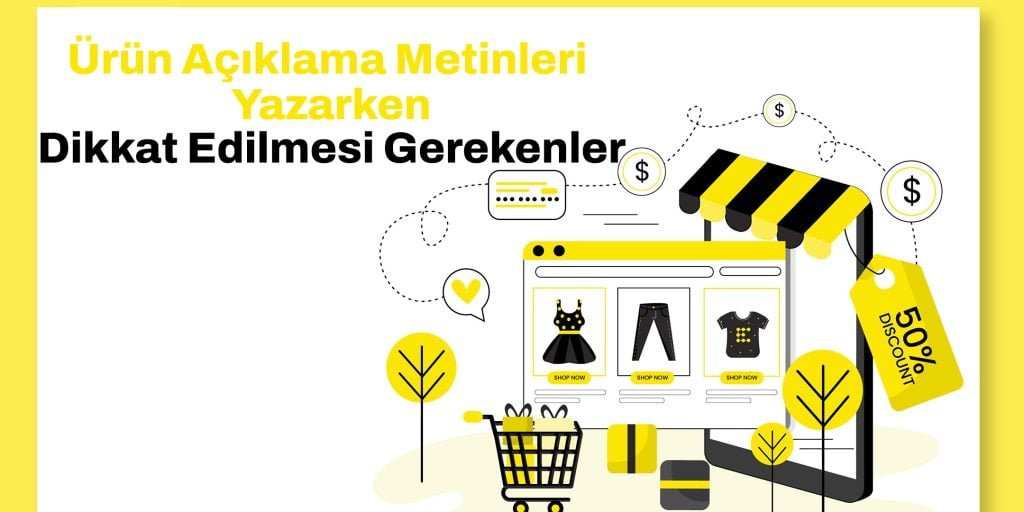 urun-aciklama-metni-yazmanin-onemi