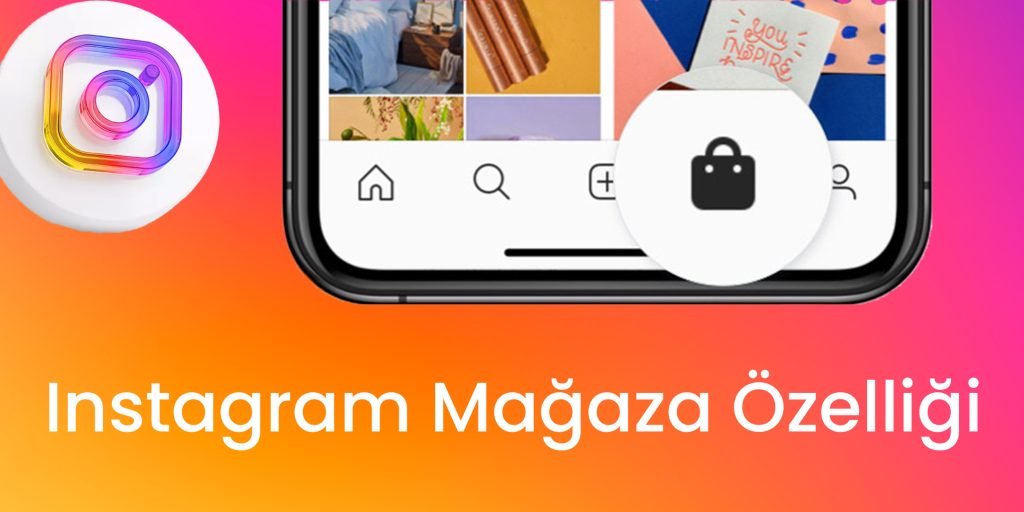 instagram-magaza-ozelligi