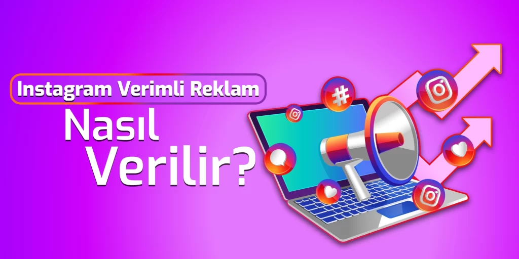 instagram-verimli-reklam-nasil-verilir