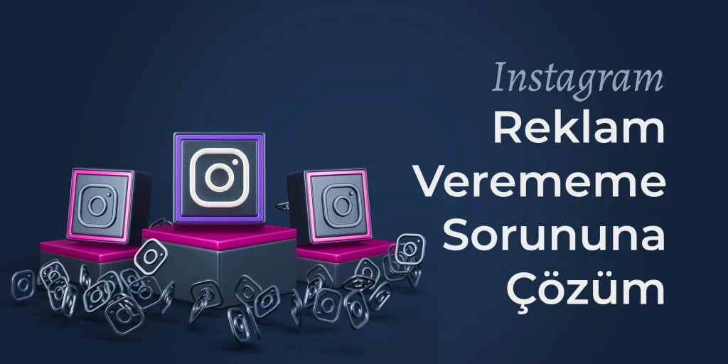 instagram-reklam-verememe-sorununa-cozum