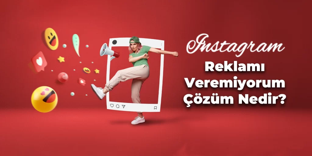 instagram-reklami-veremiyorum-cozum-nedir