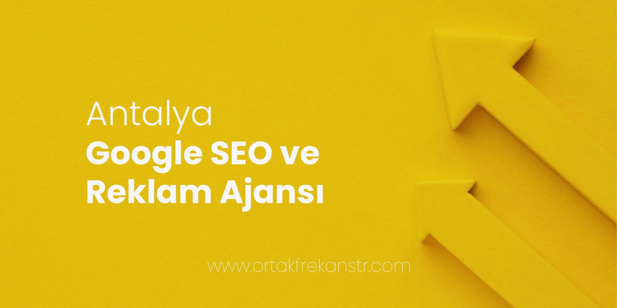 antalya-google-seo-ve-reklam-ajansi