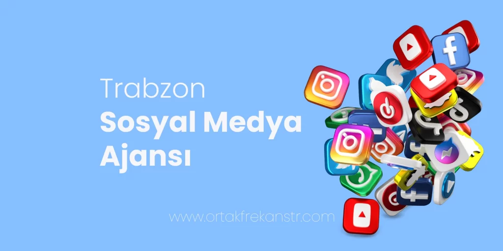 trabzon-sosyal-medya-ajansi