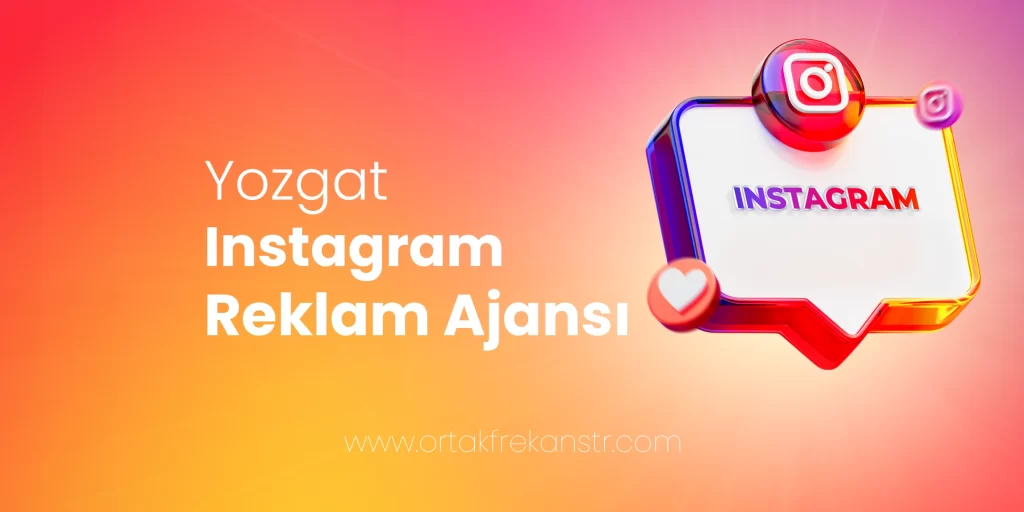 Yozgat Instagram Reklam Ajansı 36 yozgat-instagram-reklam-ajansi