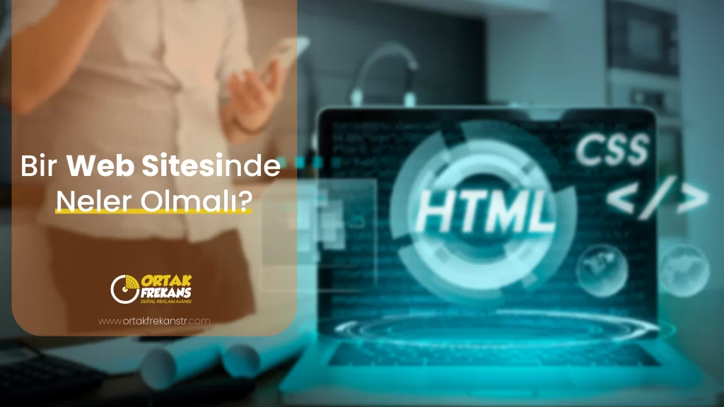 bir-web-sitesinde-neler-olmali