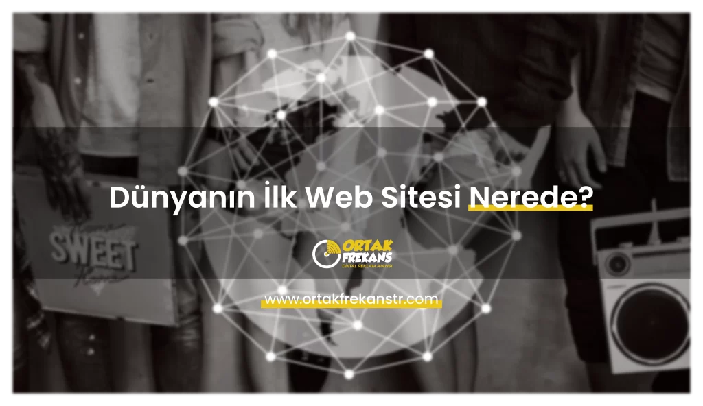 dunyanin-ilk-web-sitesi-nerede