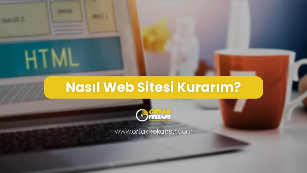 nasil-web-sitesi-kurarim