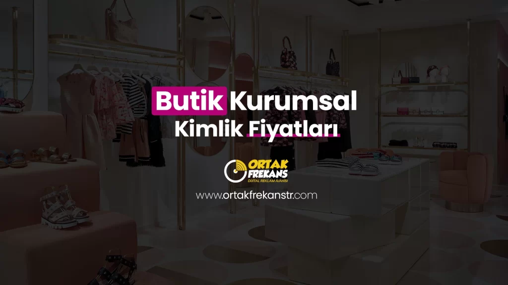 butik-kurumsal-kimlik-fiyatlari
