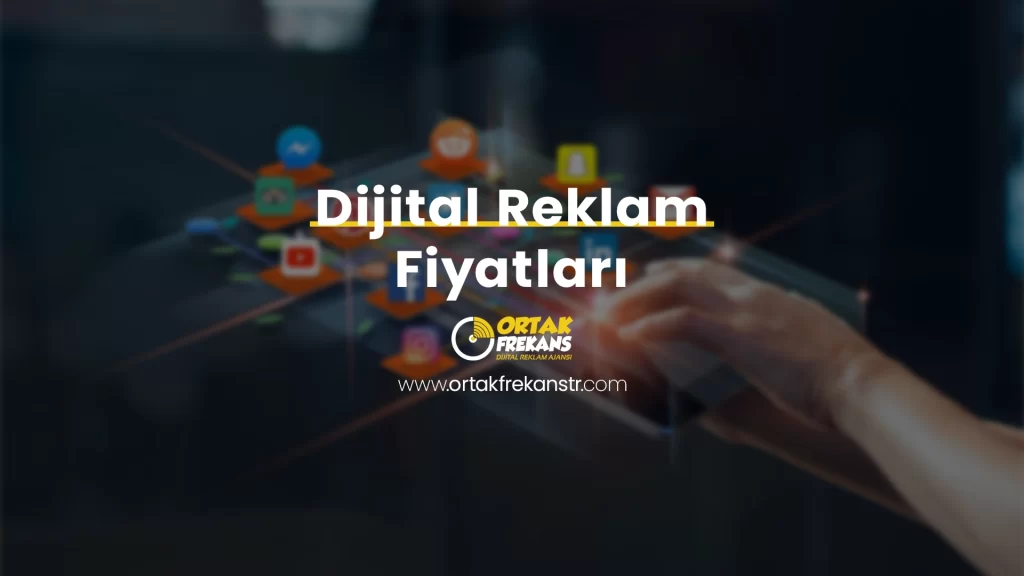 dijital-reklam-fiyatlari