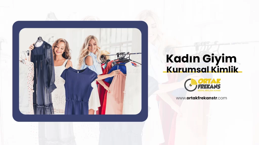 kadin-giyim-kurumsal-kimlik