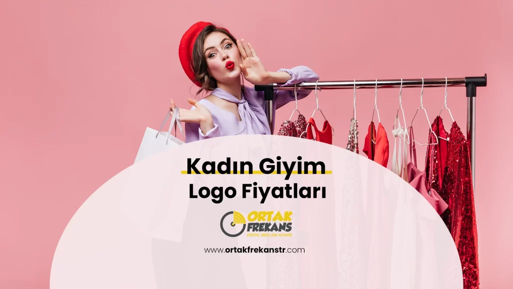 kadin-giyim-logo-fiyatlari