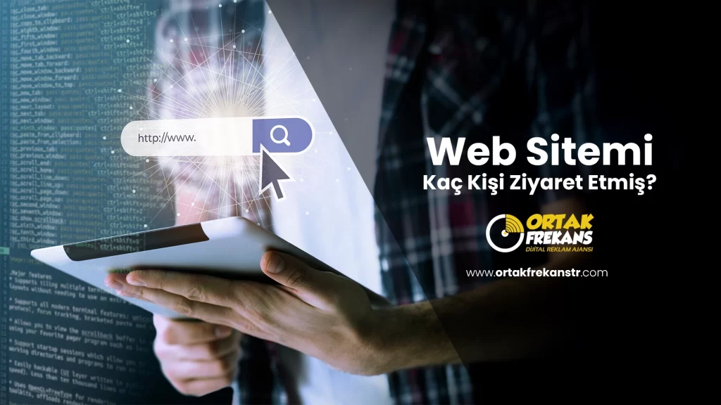 web-sitemi-kac-kisi-ziyaret-etmis