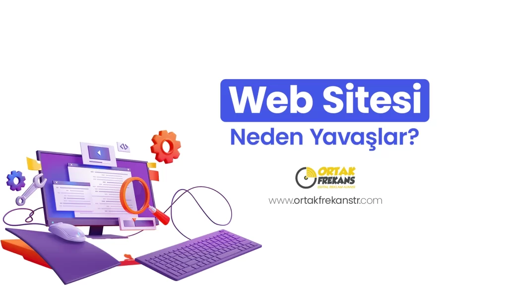 web-sitesi-neden-yavaslar