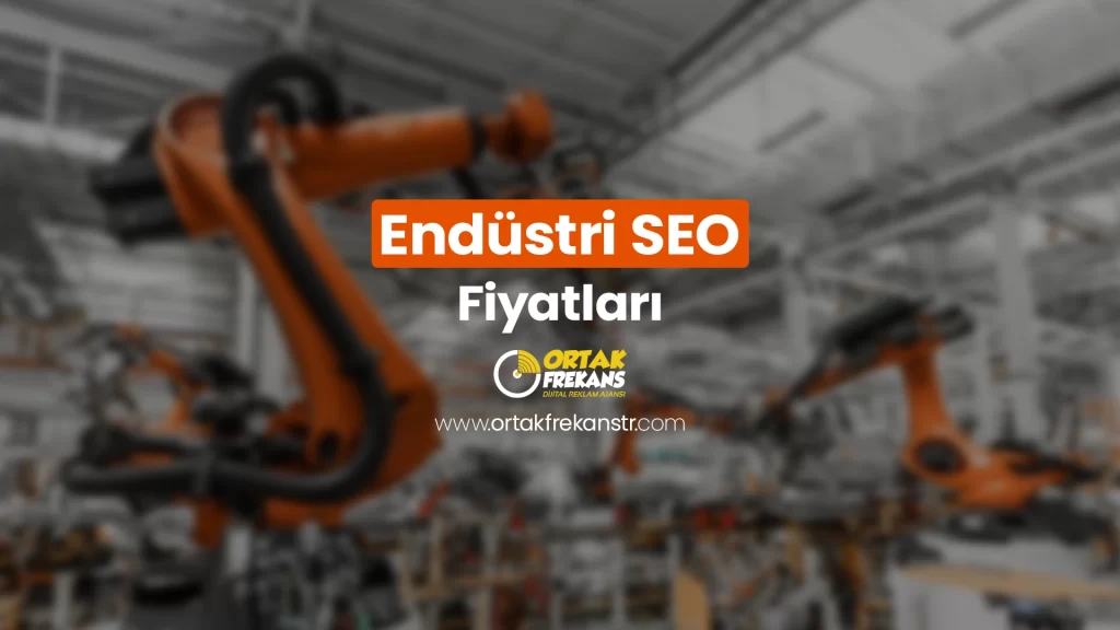 endustri-seo-fiyatlari