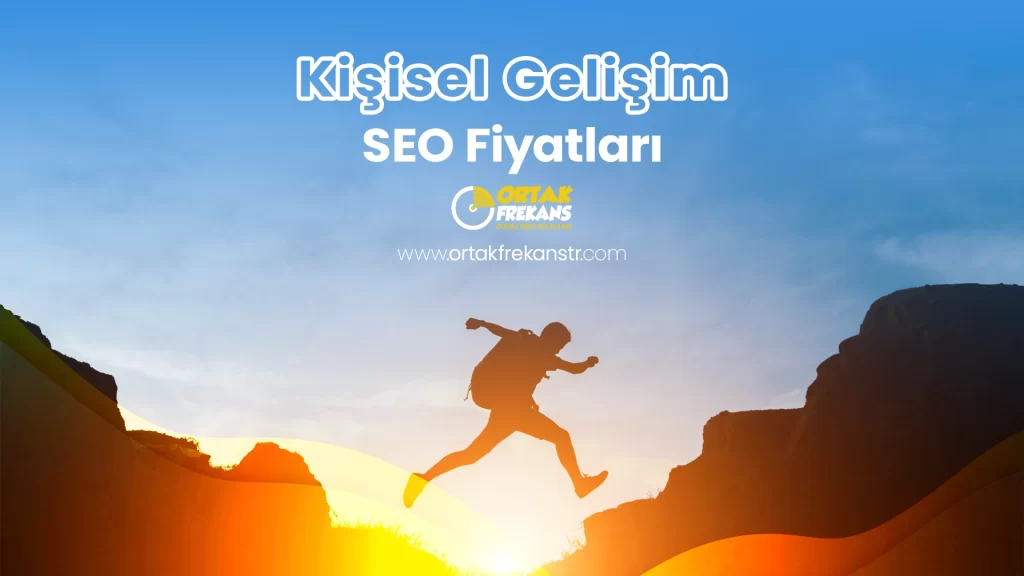 kisisel-gelisim-seo-fiyatlari