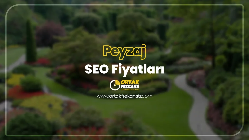peyzaj-seo-fiyatlari