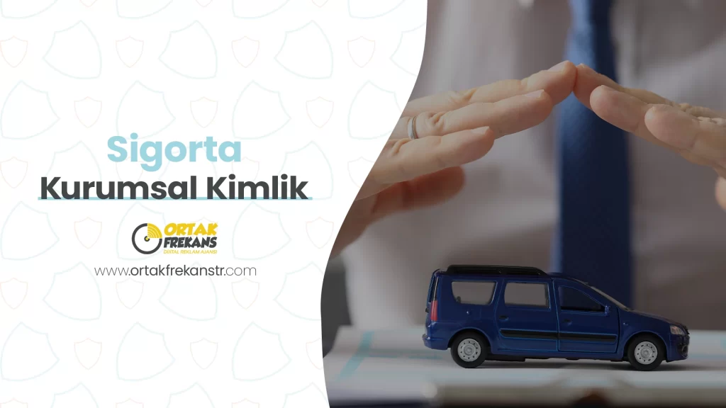 sigorta-kurumsal-kimlik