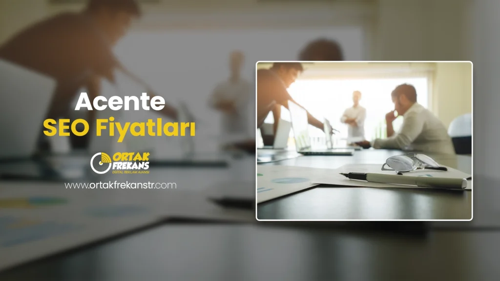 acente-seo-fiyatlari