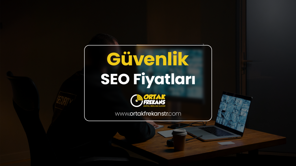guvenlik-seo-fiyatlari