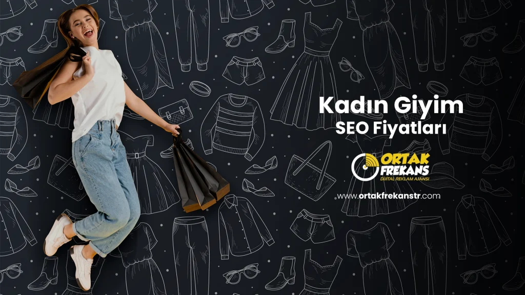 kadin-giyim-seo-fiyatlari