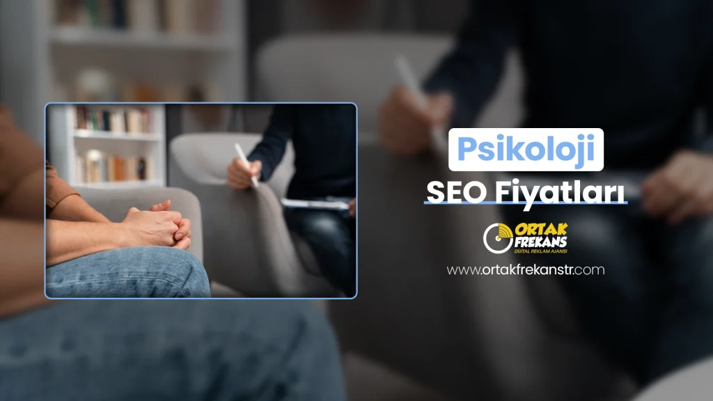 psikoloji-seo-fiyatlari