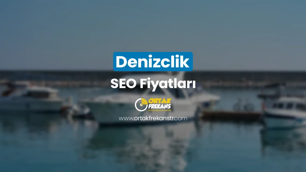 denizcilik-seo-fiyatlari