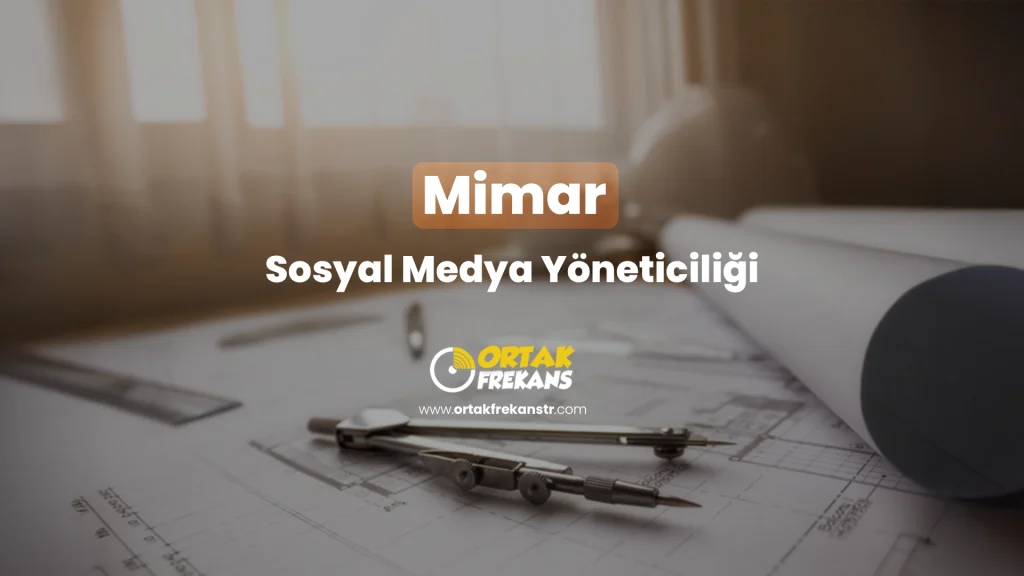 mimar-sosyal-medya-yoneticiligi